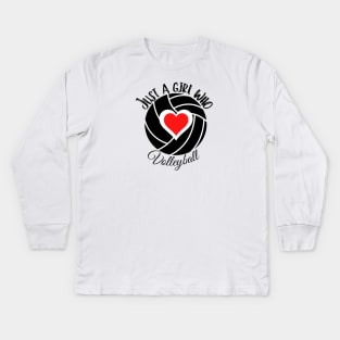 Just a girl who loves volleyball Kids Long Sleeve T-Shirt